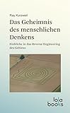 Image de Das Geheimnis des menschlichen Denkens: Einblicke in das Reverse Engineering des Gehirns