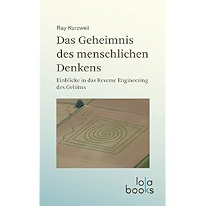 Das Geheimnis des menschlichen Denkens: Einblicke in das Reverse Engineering des Gehirns