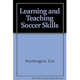 learning and teaching soccer skills