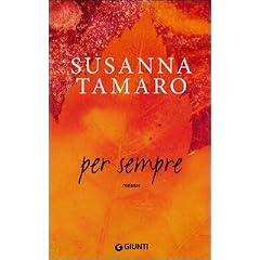 Per sempre (I libri di Susanna Tamaro)