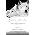 Shadow Mountain: A Memoir of Wolves, a Woman, and the Wild