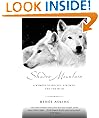 Shadow Mountain: A Memoir of Wolves, a Woman, and the Wild