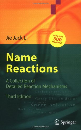 Name Reactions: A Collection of Detailed Reaction Mechanisms