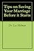 Tips on Saving Your Marriage Before it Starts Tips on Saving Your Marriage Before it Starts