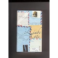 Liebe Kate: Zwei Freundinnen und tausend Briefe