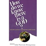 how do we know there is a god and other questions inappropriate in polite society