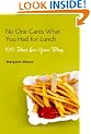 No One Cares What You Had For Lunch: 100 Ideas for Your Blog, Mobipocket