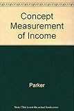 Readings in the concept and measurement of income