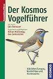 Der Kosmos Vogelf&uuml;hrer: Alle Arten Europas, Nordafrikas und Vorderasiens - Lars Svensson, Peter J. Grant
