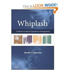 Whiplash: A Patient Centered Approach to Management by Meridel I. Gatterman