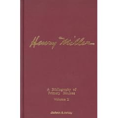 Henry Miller: A Bibliography of Primary Sources