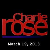 Charlie Rose: Francesco Guerrera, Andrew Ross Sorkin, Simon Johnson, Al Hunt, Mark Halperin, and David Sanger, March 19, 2013 | [Charlie Rose]