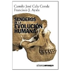 Senderos de la evolucion humana / Trails of human evolution (Alianza Ensayo)