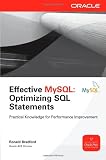 Effective MySQL Optimizing SQL Statements (Oracle Press)