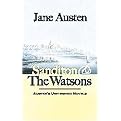 Sanditon & The Watsons (Austen's Unfinished Novels) (Paperback)