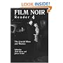 Film Noir Reader 4: The Crucial Films and Themes (Bk. 4)