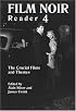 Film Noir Reader 4: The Crucial Films and Themes (Film Noir Reader)