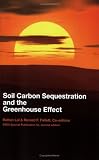Soil Carbon Sequestration and the Greenhouse Effect, 2nd edition
