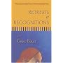Retreats & Recognitions