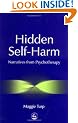 Hidden Self-harm: Narratives from Psychotherapy