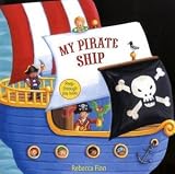  : My Pirate Ship (Peep Through Play Books)