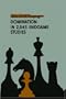 Domination in 2,545 Endgame Studies