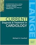 Current Diagnosis & Treatment in Cardiology