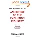 The Altenberg 16: An Expos� of the Evolution Industry