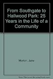 From Southgate to Hallwood Park : 25 years in the life of a Runcorn community