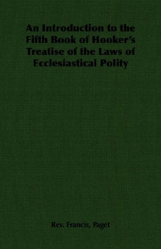 An Introduction to the Fifth Book of Hooker's Treatise of the Laws of Ecclesiastical Polity under Canon Law in The Books Store
