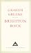 Brighton Rock (Everyman s Library Classics)