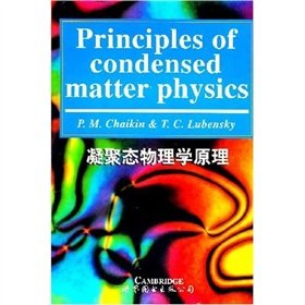 Condensed matter physics principles(Chinese Edition)