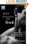 Gay Conversations with God: Straight...