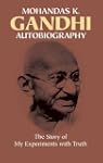 Autobiography: The Story of My Experi...