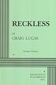 Reckless