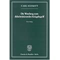 Die Wendung zum diskriminierenden Kriegsbegriff