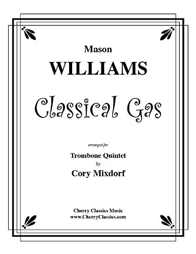 Classical Gas for Trombone Quintet