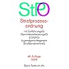 Strafprozessordnung: mit Ausz�gen aus Gerichtsverfassungsgesetz, EGGVG, Jugendgerichtsgesetz, Stra�enverkehrsgesetz und Grundgesetz: mit Einf�hrungsG, ... EGGVG, Jugendgerichtsgesetz, Stra�enverkehrsG