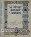 A History of Illuminated Manuscripts