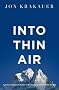 Into Thin Air: A personal account of the Everest disaster  - updated 2nd edition