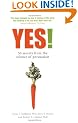 Yes! 50 Secrets from the Science of Persuasion