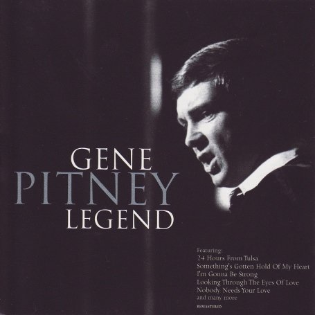 CD-Charts  Search : Something's Gotten Hold of My Heart Gene Pitney : Legend