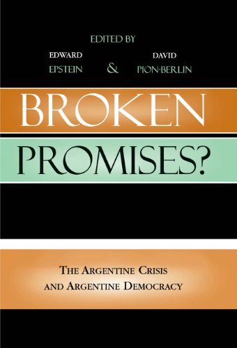 Broken Promises?: The Argentine Crisis and Argentine Democracy