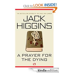 A Prayer for the Dying - Jack Higgins
