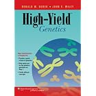 High-Yield™ Genetics (High-Yield™ Series) by Ronald W Dudek and John E Wiley