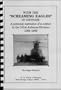 With the "Screaming Eagles" in Vietnam: A personal narrative of a soldier in the 101st Airborne Division, 1968-1969