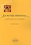La Pensee Medievale en Occident & en Orient