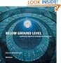 Below Ground Level: Creating New Spaces for Contemporary Architecture