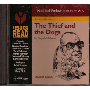 The Thief and the Dogs, National Endowment for the Arts, the Big Read By Naguib Mahfouz