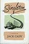 Singleton: A novel